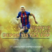 El Secreto de los Deportistas TOP