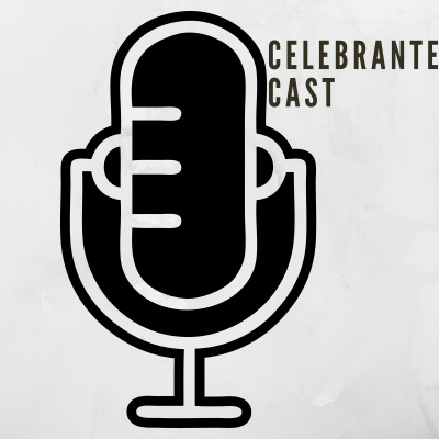 Celebrantecast By José Ferraz Celebrante