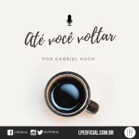 Gabriel Koch - Até Você Voltar