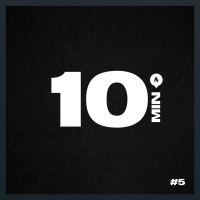 10 Minutos - Episódio #5