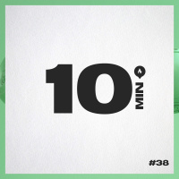 10 Minutos - Episódio #38