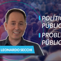 #76 - Políticas públicas com Leonardo Secchi: o problema público e a política pública