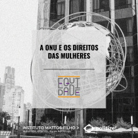 #8 - A ONU e os direitos das mulheres