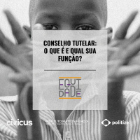 #49 - Conselho Tutelar: o que é e qual sua função?