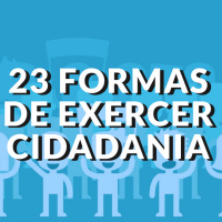 #73 - 23 formas de exercer a cidadania em nível municipal