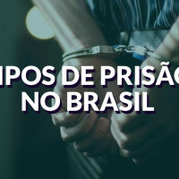 #046 - Tipos de prisão no Brasil