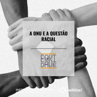 #16 - A ONU e a questão racial