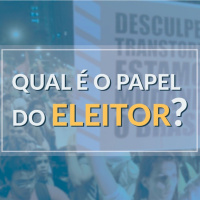 #009 - Qual é o papel do eleitor depois das eleições?