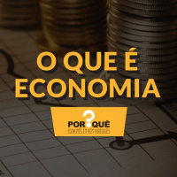 #049 - O que é economia?