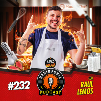 RADIOFOBIA 232 – com Raul Lemos