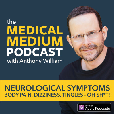 Medical Medium Podcast