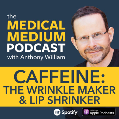 Medical Medium Podcast