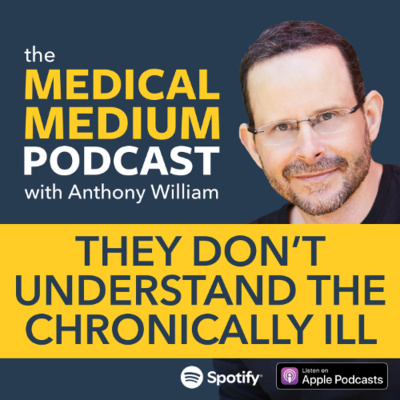 Medical Medium Podcast