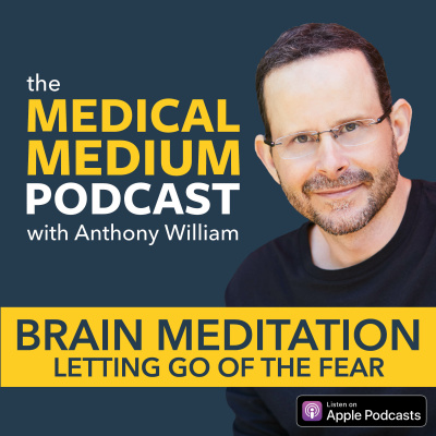 Medical Medium Podcast
