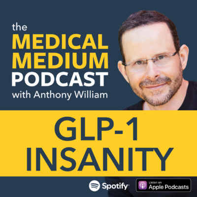 Medical Medium Podcast