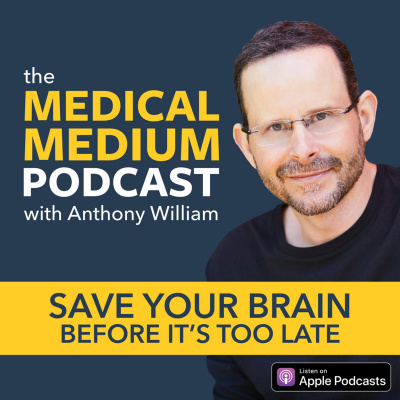 Medical Medium Podcast