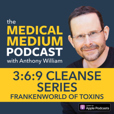Medical Medium Podcast