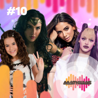 #10: Mulher Maravilha, Anitta, Pabllo Vittar e Maisa