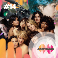 #14: Precisamos falar sobre representatividade lésbica no audiovisual