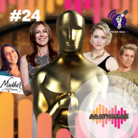 #24: Mulher no Cinema e no Oscar