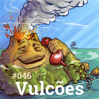 #046 Vulcões