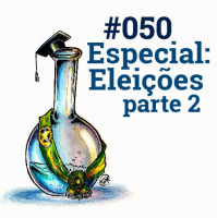#050 Especial: Eleições 2018 – Parte 2