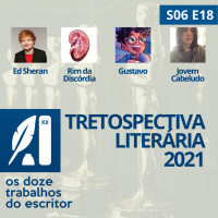 TRETOSPECTIVA LITERÁRIA 2021 - S06E18