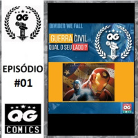 #01 QG CAST- Guerra Civil, Qual o seu Lado