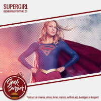Topping #020 - Supergirl