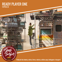 Topping #028 - Ready Player One