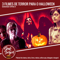 Topping #014 - 3 Filmes de Terror para o Halloween