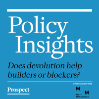 Does devolution help builders or blockers?
