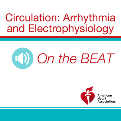 Circulation: Arrhythmia And Electrophysiology On The Beat