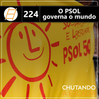 O PSOL governa o mundo