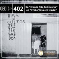 Do “crente não se envolve” ao “irmão vota em irmão”: Fé evangélica e política no Brasil