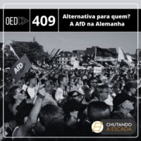 Alternativa para quem? A ascensão da AfD na Alemanha