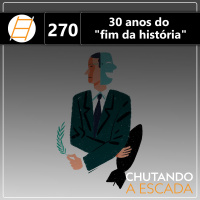 30 anos do “fim da história”