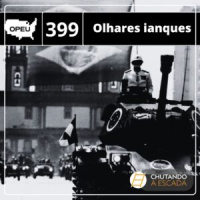 Olhares ianques: A ditadura brasileira nos arquivos norte-americanos