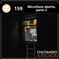 Microfone aberto, parte 2
