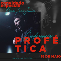 18.05.2019 - Noite Profética - Dênio Lara Junior - C3 Curitiba