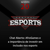Chat Aberto #20: AfroGames e a importância de investir em inclusão nos esports
