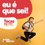 Rádio Comercial - Eu É Que Sei