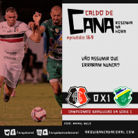 Caldo de Cana 169 – Santa Cruz 0 x 1 Altos-PI
