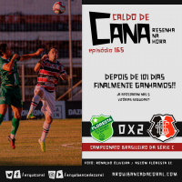 Caldo de Cana 165 – Floresta-CE 0 x 2 Santa Cruz