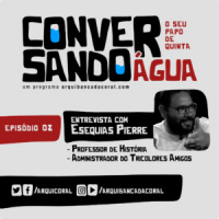 Conversando Água 02 – Entrevista com Esequias Pierre