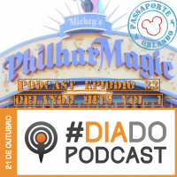 Passaporte Orlando EP. 33 - Especial DIA DO PODCAST: Orlando Hits Vol. 1