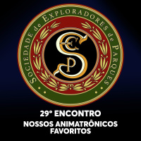 S.E.P. 29º Encontro - Nossos animatrônicos favoritos