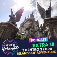 Passaporte Orlando EXTRA 18 - 3 Dentro 3 Fora: Islands of Adventure