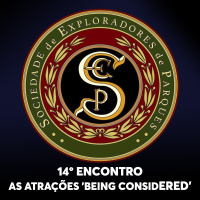 S.E.P. 14º Encontro - as atrações Being Considered da Disney