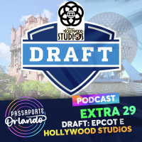 Passaporte Orlando EXTRA 29 - DRAFT Epcot e Hollywood Studios